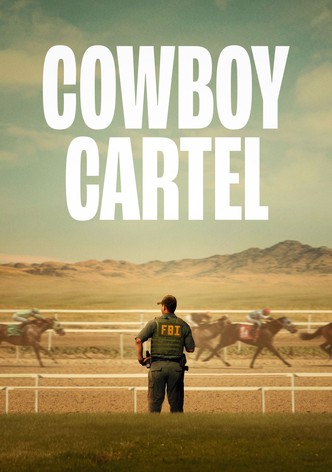 Cowboy Cartel - Season 1