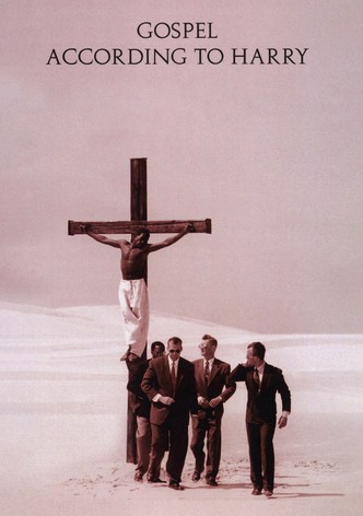 Gospel According to Harry