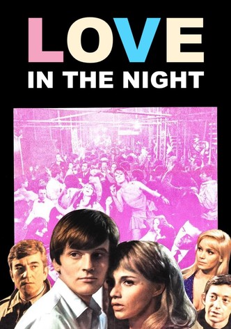 Love in the Night