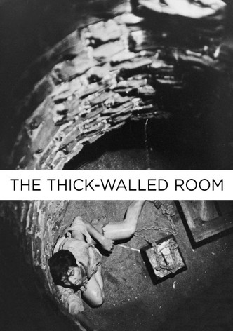 The Thick-Walled Room