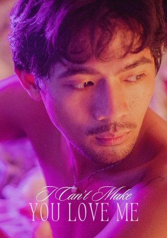 I Can't Make You Love Me