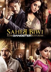 Saheb Biwi Aur Gangster Returns