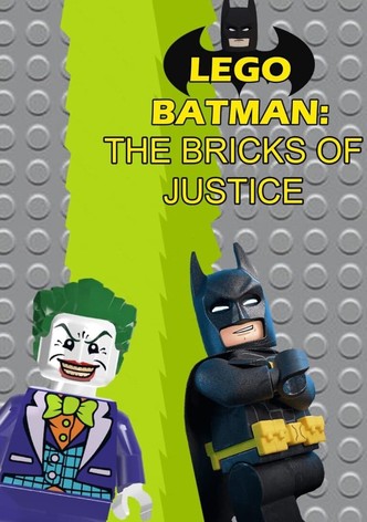 Lego Batman: The Bricks of Justice