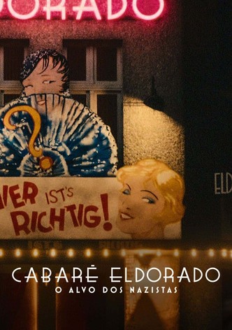 Cabaré Eldorado - O Alvo dos Nazistas