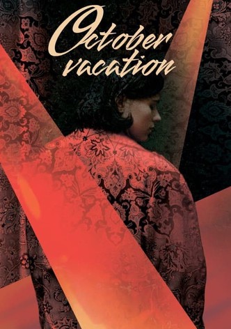 October Vacation