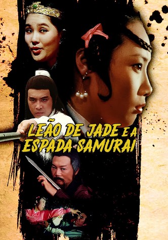Leão de Jade e a Espada Samurai