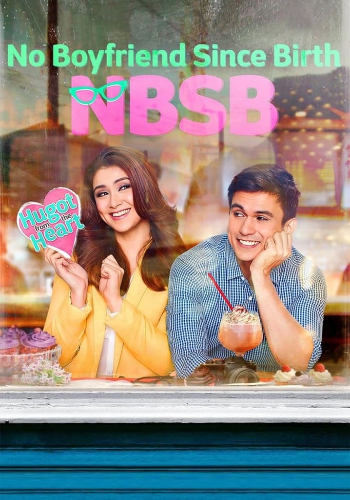 No Boyfriend Since Birth