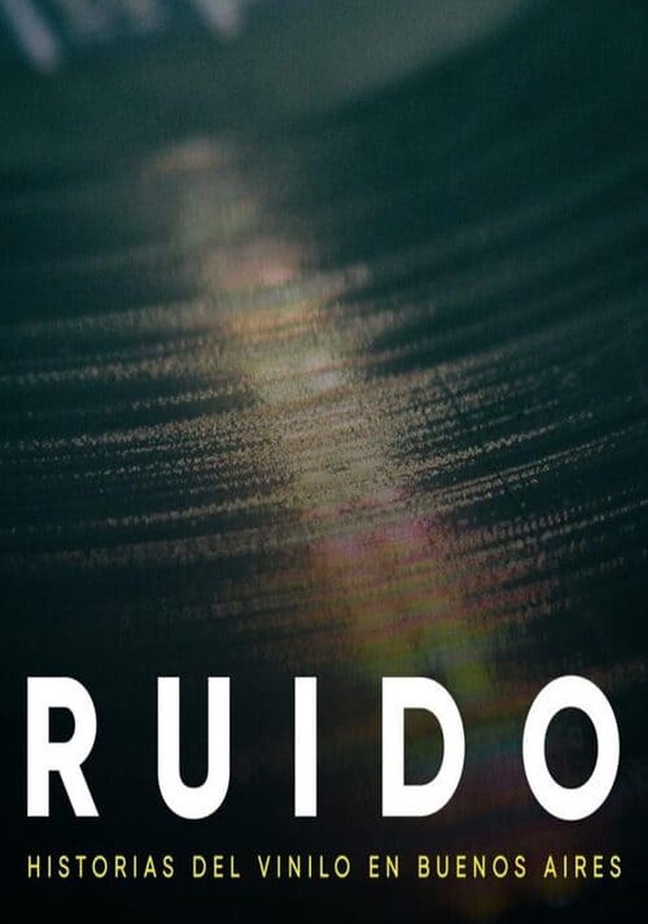 Ruido – Stories of the Vinyl in Buenos Aires