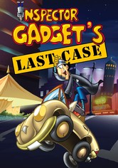 El último caso del Inspector Gadget