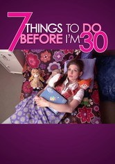 7 Things To Do Before I'm 30