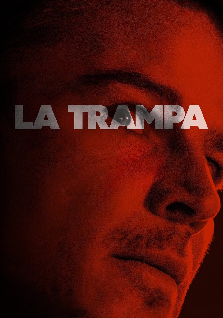 La trampa película Ver online completa en español