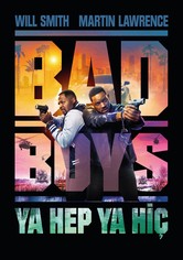 Bad Boys: Ya Hep Ya Hiç