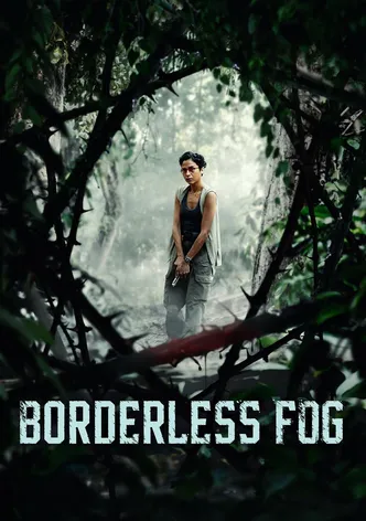 Borderless Fog poster
