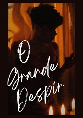 O Grande Despir