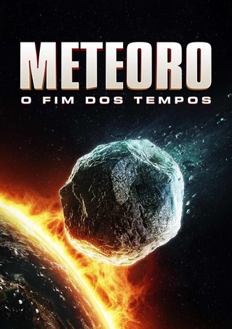 Meteoro: O Fim dos Tempos