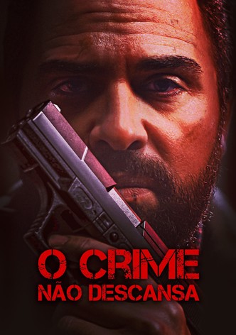 O Crime Não Descansa