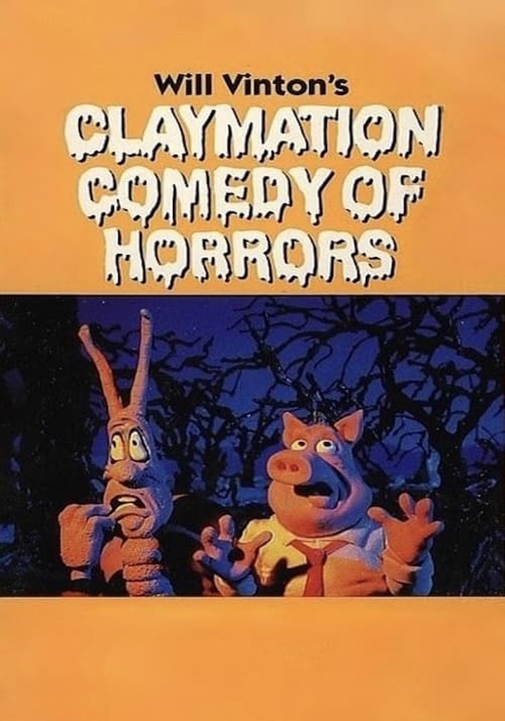 Will Vinton's Claymation Comedy of Horrors