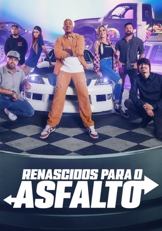 Renascidos Para o Asfalto