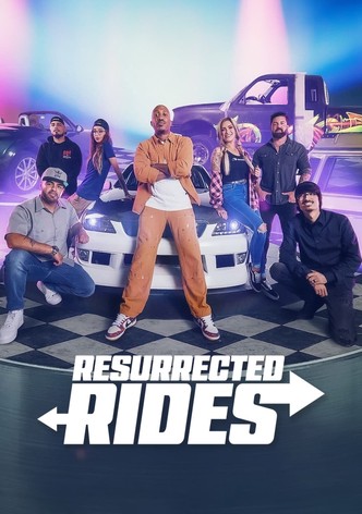 Resurrected Rides