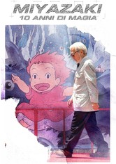 Miyazaki - 10 anni di magia