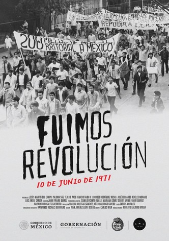 Fuimos revolución. 10 de junio de 1971