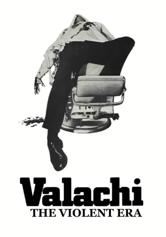 Valachi: The Violent Era