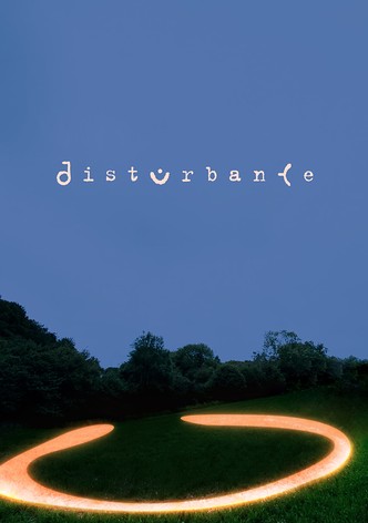 Disturbance