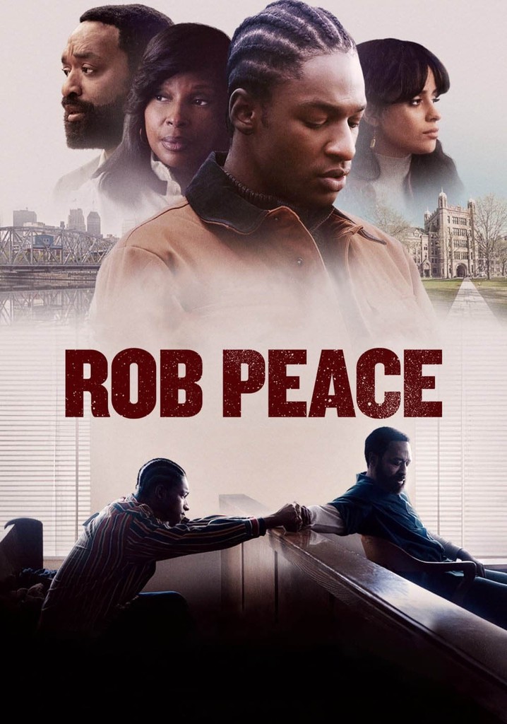 Rob Peace streaming where to watch movie online?