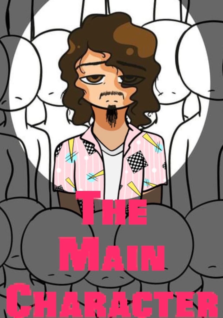 The Main Character