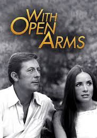With Open Arms
