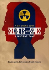 Secrets & Spies: A Nuclear Game