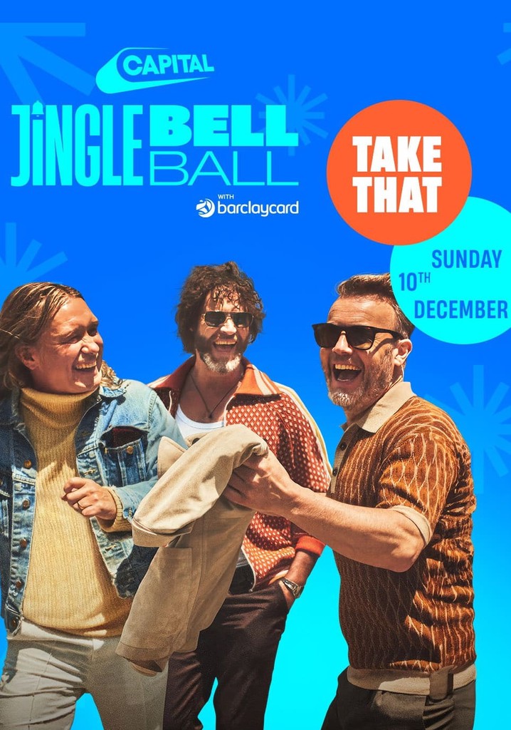 Take That - Live at the Capital's Jingle Bell Ball 2023