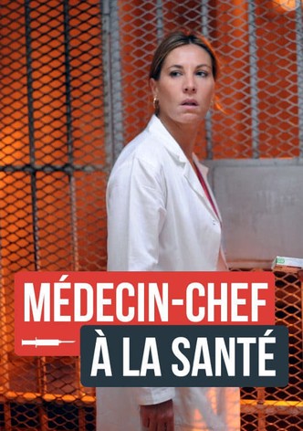 Médecin-chef à la Santé