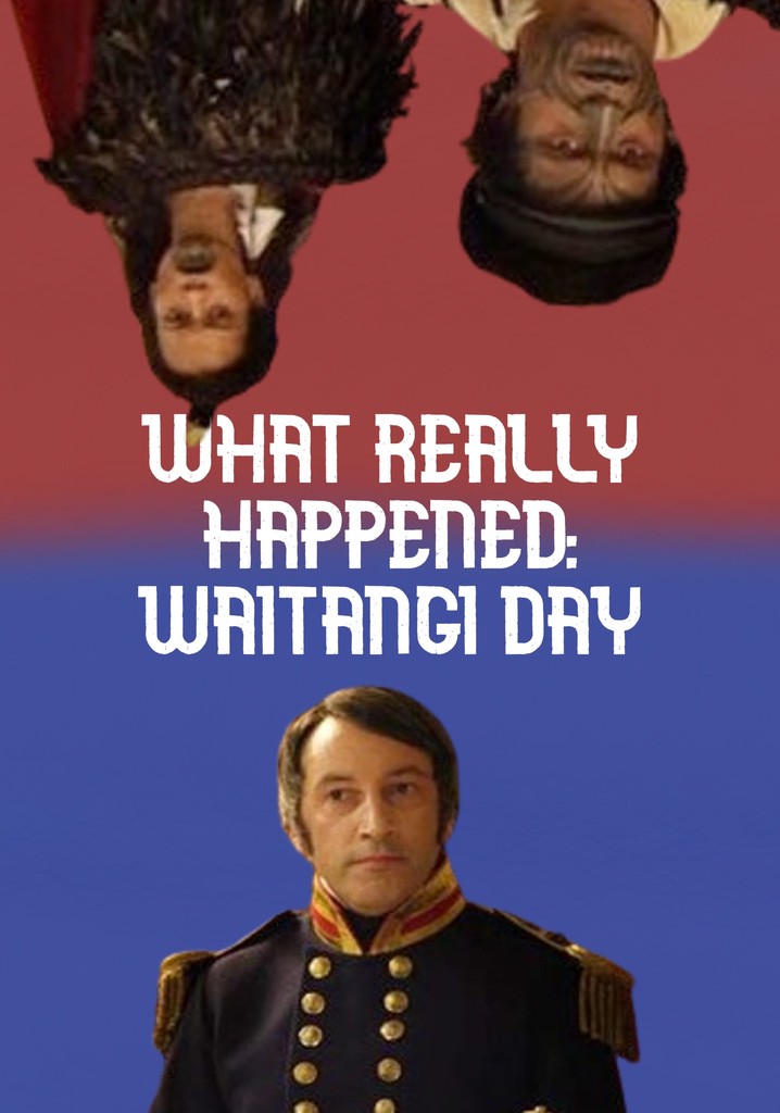 Waitangi: What Really Happened