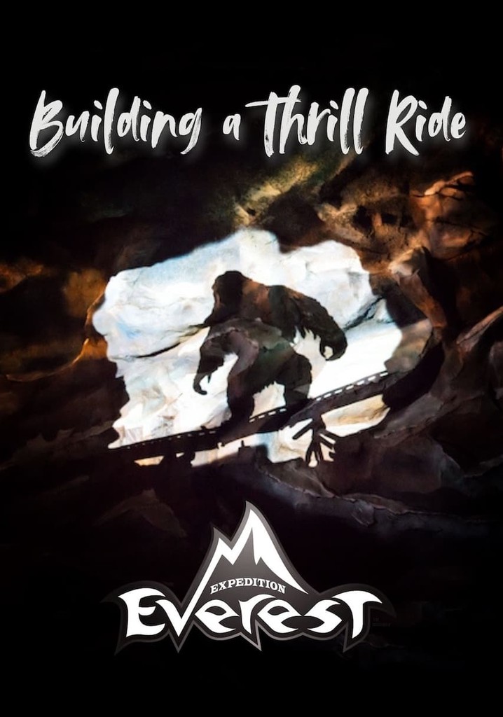 Building a Thrill Ride: Expedition Everest