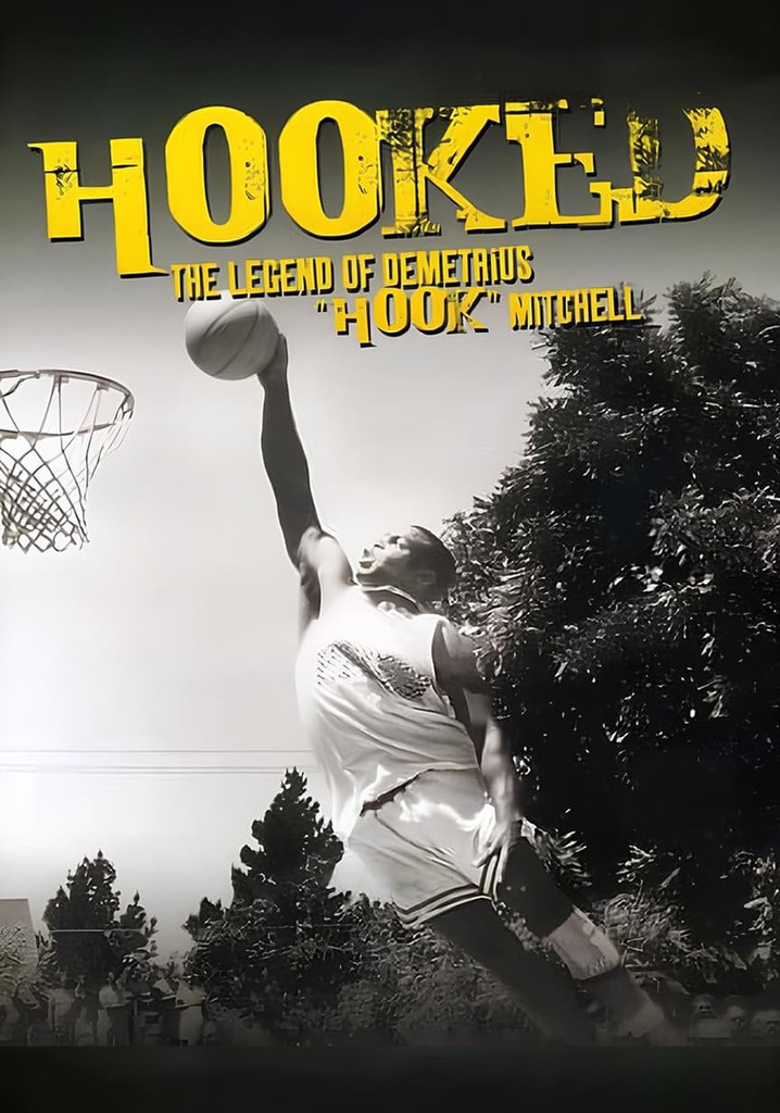 Hooked: The Legend of Demetrius Hook Mitchell