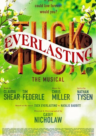Tuck Everlasting: The Musical