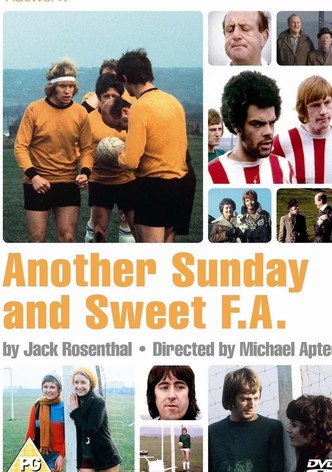 Another Sunday and Sweet F.A.