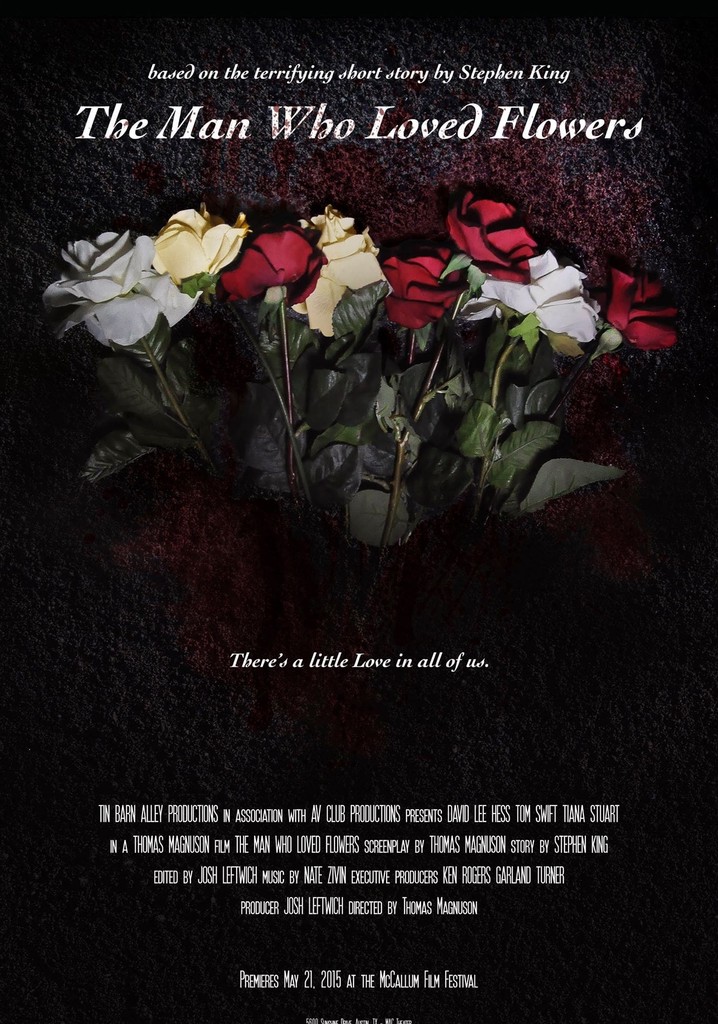 The Man Who Loved Flowers