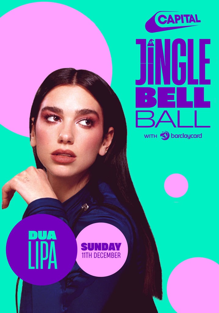 Dua Lipa: Live at Capital's Jingle Bell Ball 2022