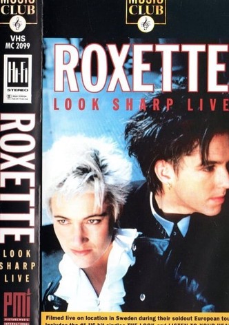 Roxette: Look Sharp Live 1989