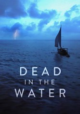 Dead in the Water - Wer ermordete Peta Frampton und Chris Farmer?
