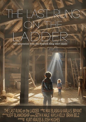 The Last Rung on the Ladder