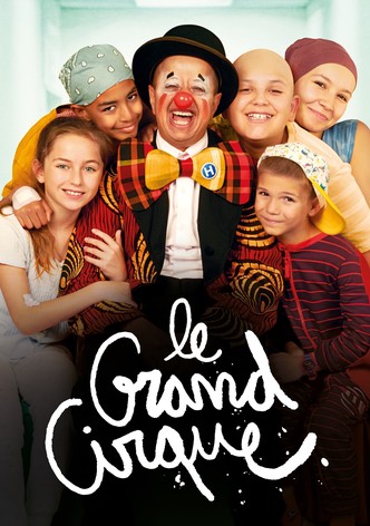 Le grand cirque