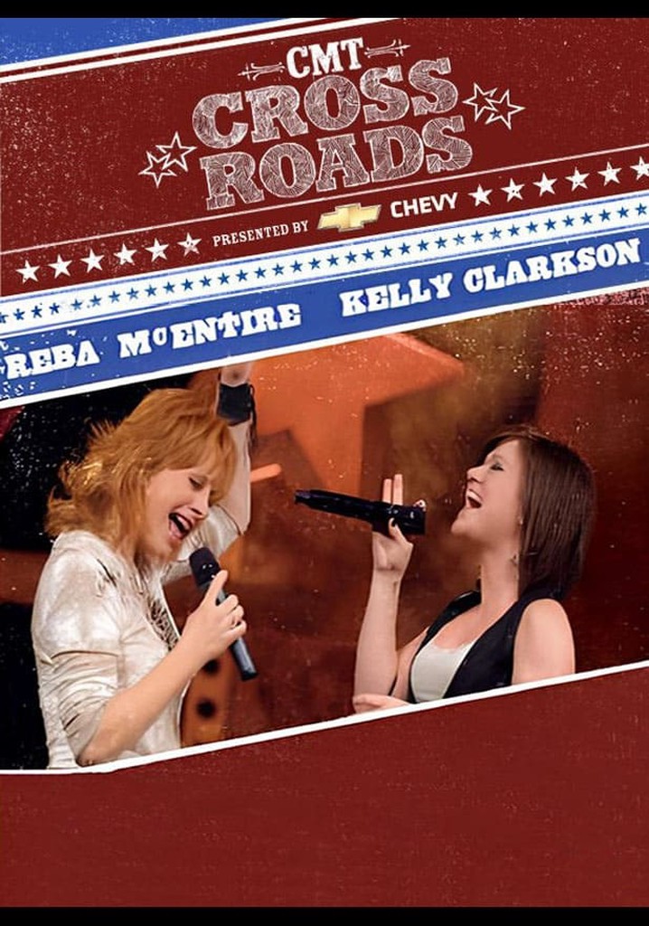 Reba McEntire and Kelly Clarkson: CMT Crossroads