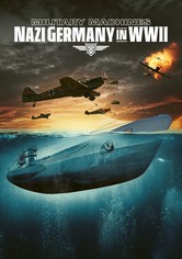 Military Machines: Nazi Germany in WWII