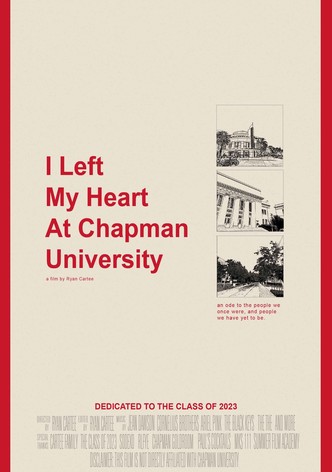 I Left My Heart At Chapman University