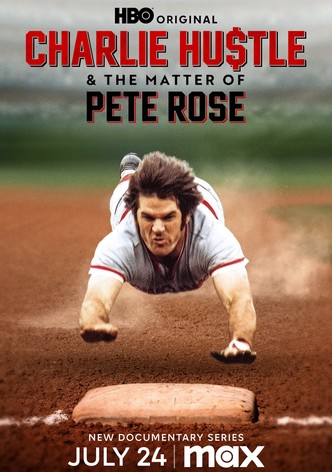 Charlie Hustle & the Matter of Pete Rose - Season 1