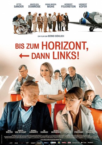 Bis zum Horizont, dann links