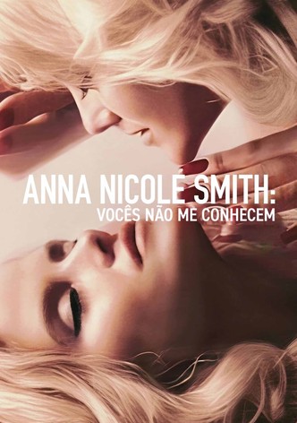 Anna Nicole Smith: Ninguém Me Conhece